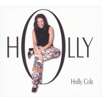 Holly Cole: Holly -   - (CD / H)