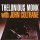 Thelonious Monk & John Coltrane: Monk With John Coltrane -   - (CD / M)