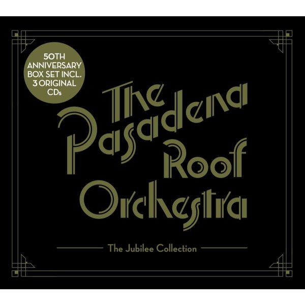 The Pasadena Roof Orchestra: The Jubilee Collection (50th-Anniversary-Edition)