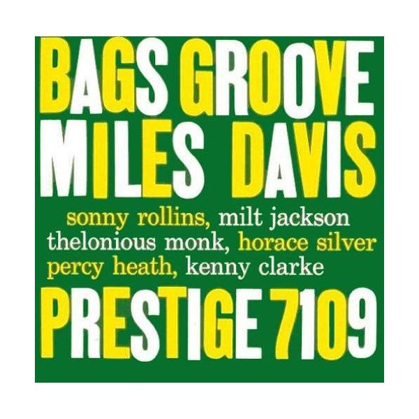 Miles Davis (1926-1991): Bags Groove -   - (LP / B)