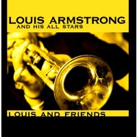 Louis Armstrong (1901-1971): Louis And Friends: Live In...