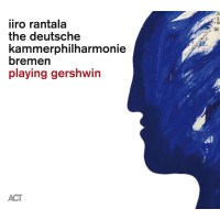 Iiro Rantala: Playing Gershwin -   - (CD / P)