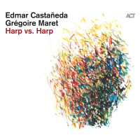 Edmar Castaneda & Grégoire Maret: Harp Vs....