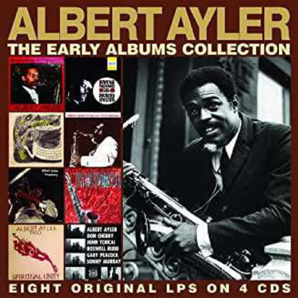 Albert Ayler (1936-1970): The Early Albums Collection -   - (CD / T)