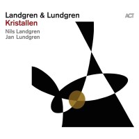 Nils Landgren & Jan Lundgren: Kristallen -   - (CD / K)