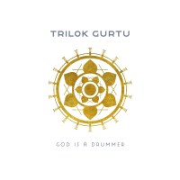 Trilok Gurtu: God Is A Drummer -   - (CD / G)