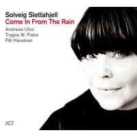 Solveig Slettahjell: Come In From The Rain (180g)