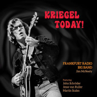 Volker Kriegel (1943-2003): Kriegel Today!: Live 2018 -...