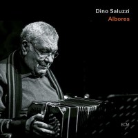 Dino Saluzzi: Albores -   - (CD / A)