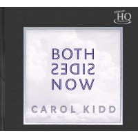 Carol Kidd: Both Sides Now (UHQ-CD) (Limited Numbered...