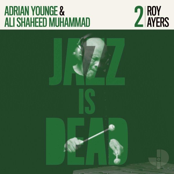 Ali Shaheed Muhammad & Adrian Younge: Jazz Is Dead 2: Roy Ayers -   - (CD / J)