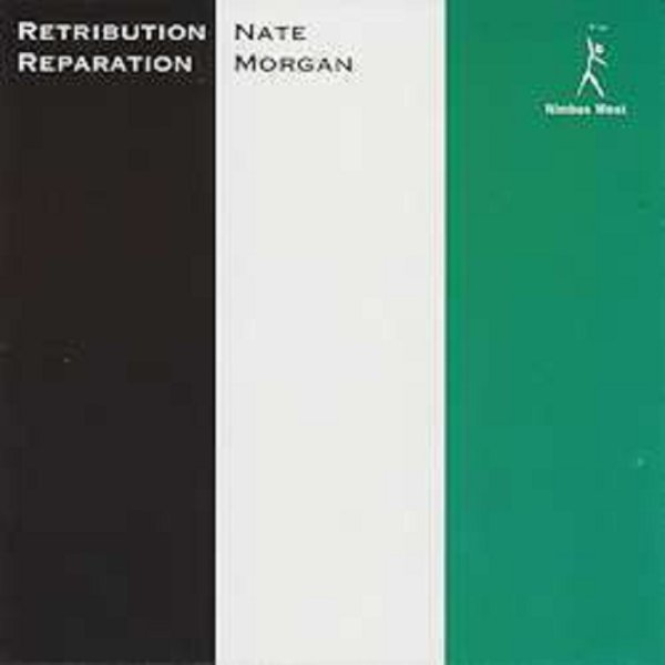 Nate Morgan: Retribution, Raparation (remastered) (180g) (Limited Edition) -   - (LP / R)