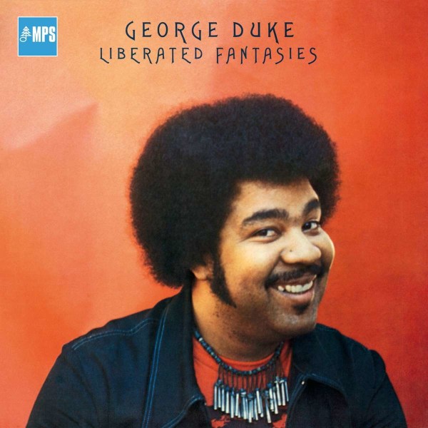 George Duke (1946-2013): Liberated Fantasies -   - (CD / L)