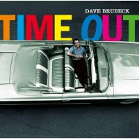 Dave Brubeck (1920-2012): Time Out / Countdown - Time In...