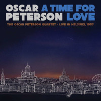 Oscar Peterson (1925-2007): A Time For Love: Live In...