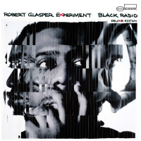 Robert Glasper: Black Radio (10th Anniversary Deluxe...