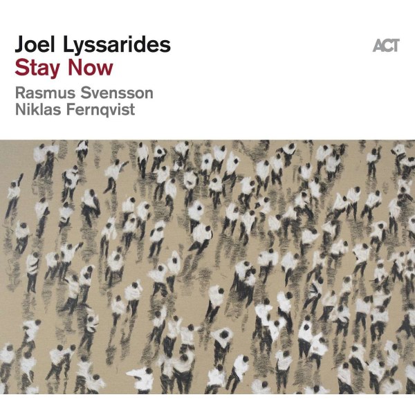 Joel Lyssarides: Stay Now -   - (CD / S)