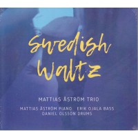 Mattias Åström: Swedish Waltz -   - (CD / S)