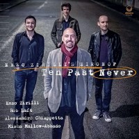 Enzo Zirillis Zirobop: Ten Past Never -   - (CD / T)