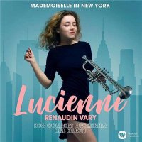 Lucienne Renaudin Vary: Mademoiselle In New York -   -...