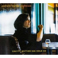 Patricia Barber: Nightclub (24 Karat Gold-CD) -   - (CD / N)