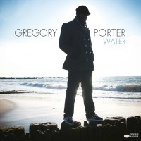 Gregory Porter: Water -   - (CD / W)