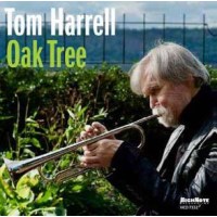 Tom Harrell: Oak Tree -   - (CD / O)