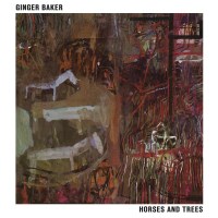 Ginger Baker (1939-2019): Horses And Trees -   - (CD / H)