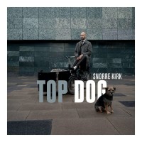 Snorre Kirk: Top Dog -   - (CD / T)