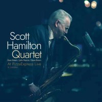 Scott Hamilton: At Pizzaexpress Live In London -   - (CD...