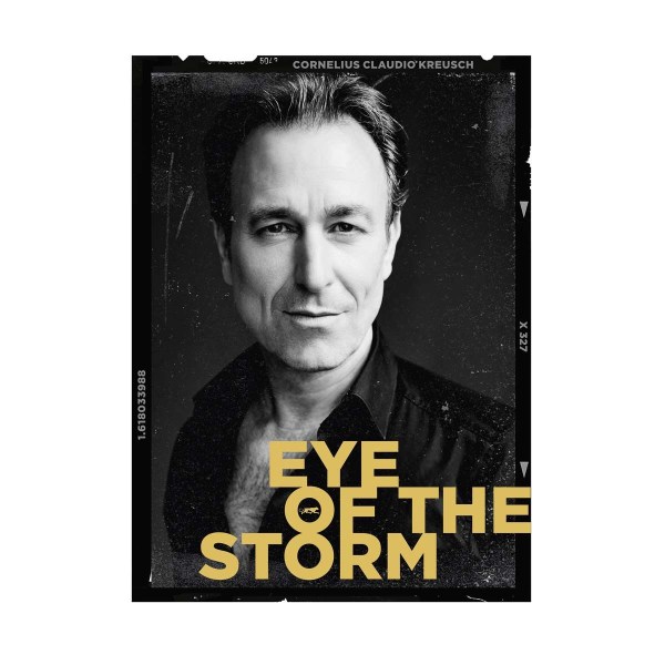 Cornelius Claudio Kreusch: Eye Of The Storm -   - (CD / E)