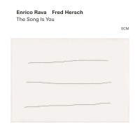 Enrico Rava & Fred Hersch: The Song Is You -   - (CD...