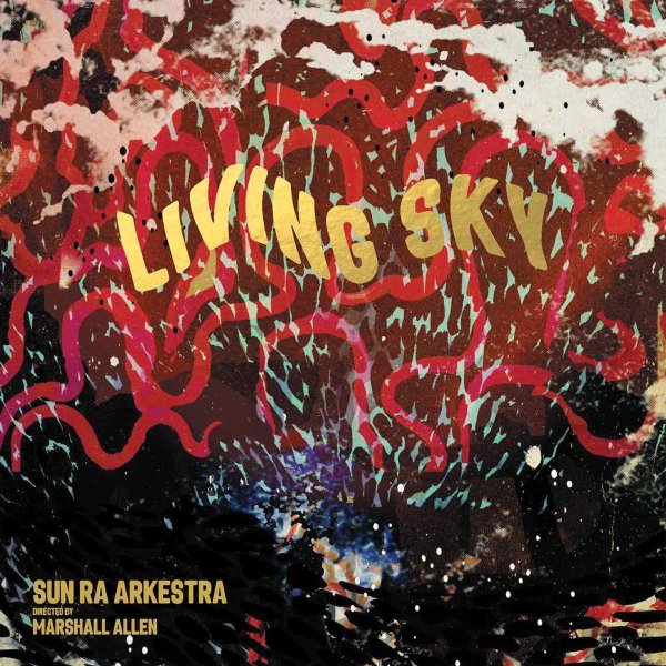 Sun Ra Arkestra: Living Sky (180g) -   - (LP / L)