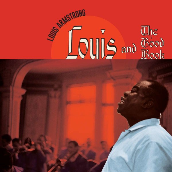 Louis Armstrong (1901-1971): Louis And The Good Book (180g) (Limited Edition) (Red Vinyl) -   - (LP / L)