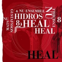 Mats Gustafsson: Hidros 8: Heal -   - (CD / H)