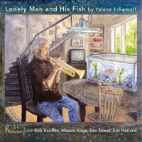 Yelena Eckemoff: Lonely Man And His Fish