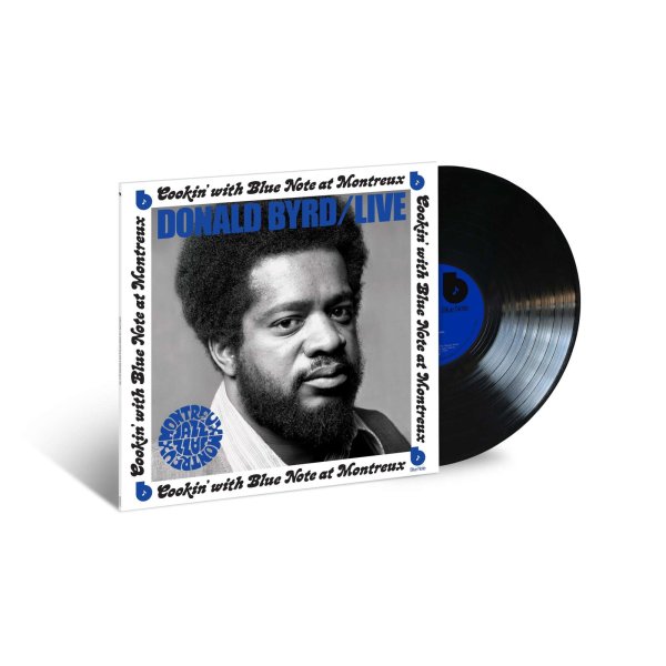 Donald Byrd (1932-2013): Live: Cookin With Blue Note At Montreux 1973 (180g) -   - (LP / L)