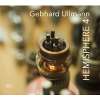 Gebhard Ullmann: Hemisphere 4 -   - (CD / H)