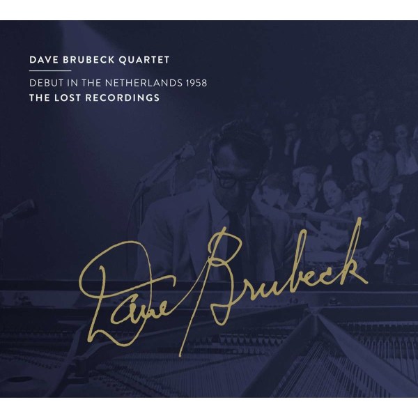 Dave Brubeck (1920-2012): Debut In The Netherlands 1958 (remastered) -   - (CD / D)