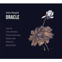 Anton Mangold: Oracle -   - (CD / O)