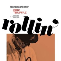 Erik Truffaz: Rollin -   - (CD / R)