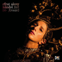 Efrat Alony: Händel: Fast Forward -   - (CD / H)