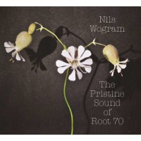 Nils Wogram: The Pristine Sound Of Root 70 -   - (CD / T)