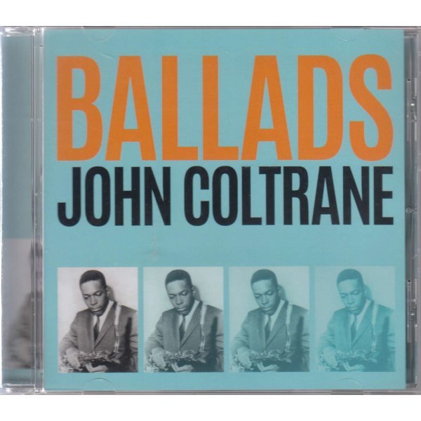 John Coltrane (1926-1967): Ballads -   - (CD / B)