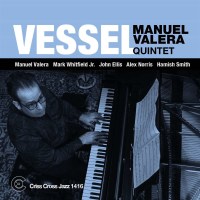 Manuel Valera: Vessel -   - (CD / V)