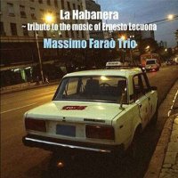 Massimo Faraò: La Habanera - Tribute To The Music...