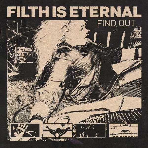 Filth Is Eternal: Find Out (180g) (Limited Edition) (Milky Clear Vinyl) -   - (LP / F)