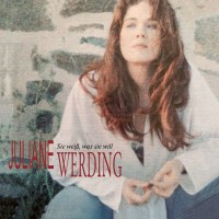 Juliane Werding: Sie weiß was sie will -   - (CD / S)