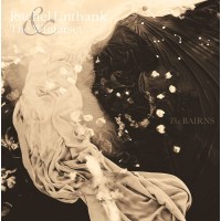 Rachel Unthank & The Winterset: The Bairns -   - (CD...