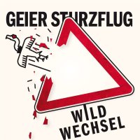 Geier Sturzflug: Wildwechsel -   - (CD / W)